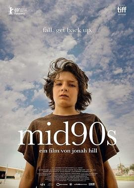 《90年代中期 Mid90s》[2018年][喜剧][夸克网盘]