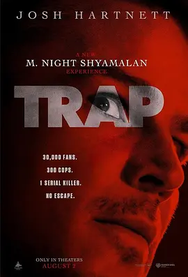 美国电影《陷阱 Trap》[2024年][悬疑/惊悚/恐怖/犯罪][夸克网盘][英语中字][豆瓣5.9]