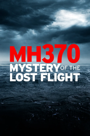 美国纪录片《MH370：消失的航班》[2022年][夸克网盘][中文字幕]