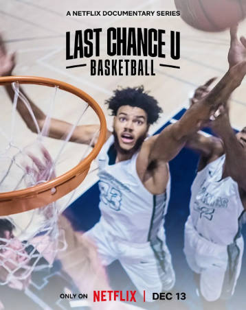 美国纪录片《最后机会大学：篮球》[共2季][2021-2022年][运动][夸克网盘][中文字幕]